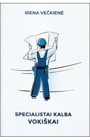 SPECIALISTAI KALBA VOKIŠKAI